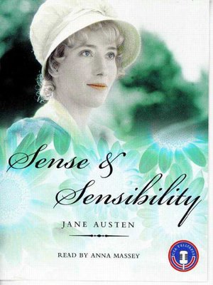 Sense and Sensibility by Jane Austen · OverDrive: ebooks, audiobooks